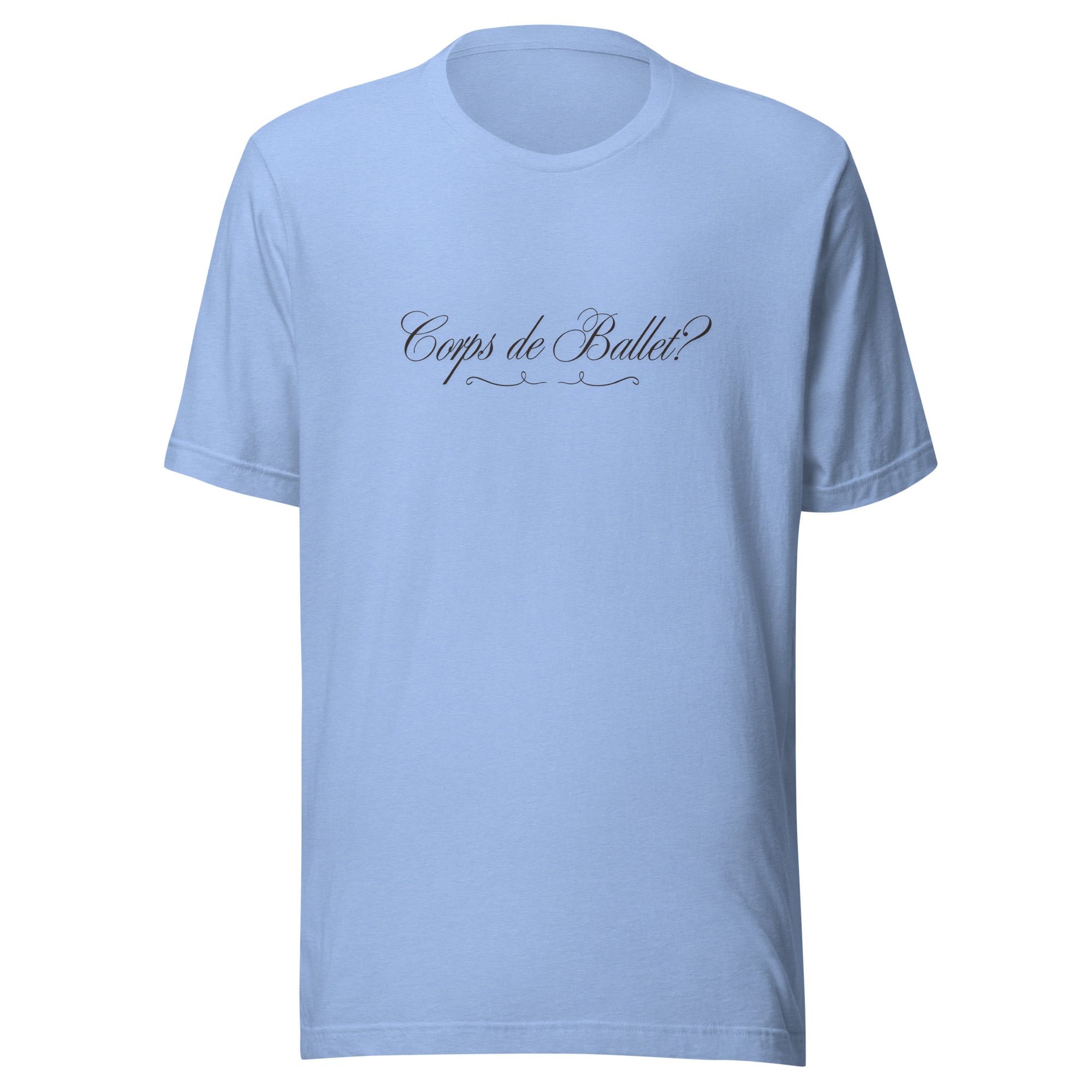 Soft Corps de Ballet? Corps de Carpool T-Shirt - Image 4